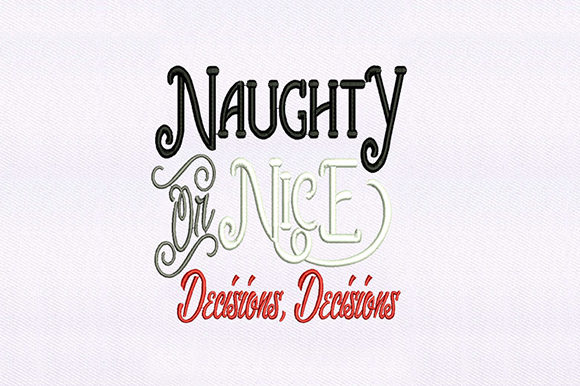 Naughty Nice Decision